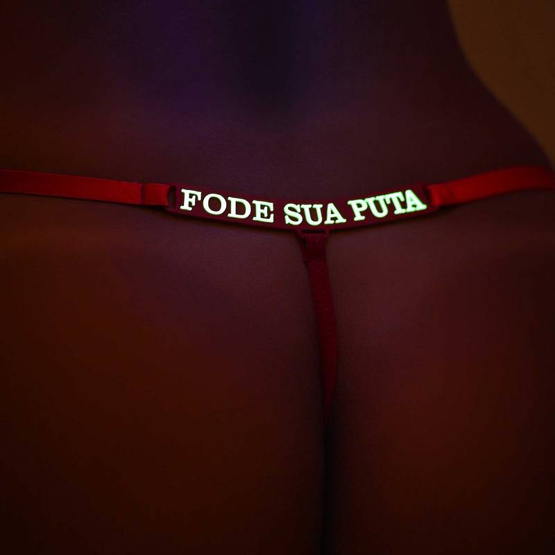 Calcinha com frases Neon que brilham no escuro